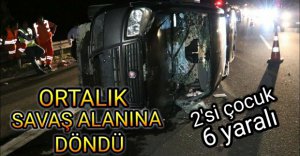 ORTALIK SAVAŞ ALANINA DÖNDÜ
