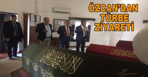 ÖZCAN AKŞEMSEDDİN HAZRETLERİNİN TÜRBESİNİ ZİYARET ETTİ