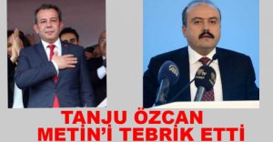 ÖZCAN, FATİH METİN'İ TEBRİK ETTİ...