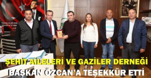 BAŞKAN ÖZCAN'A ANLAMLI ZİYARET