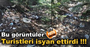 O YAYLA ÇÖPLÜĞE DÖNDÜ