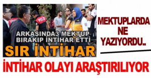 SIR İNTİHAR ARAŞTIRILIYOR