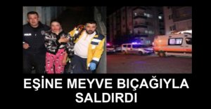 EŞİNDEN KAÇARAK KENDİSİNİ ODAYA KİLİTLEDİ