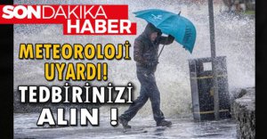 TEDBİRİNİZİ ALIN !