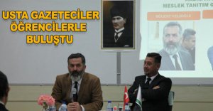 USTA GAZETECİLER ÖĞRENCİLERLE BULUŞTU