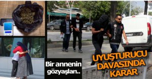 UYUŞTURUCU DAVASINDA KARAR