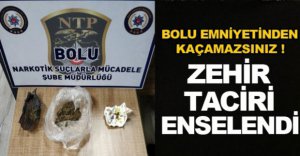 ZEHİR TACİRİ ENSELENDİ