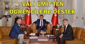 VALİ ÜMİT'TEN ÖĞRENCİLERE DESTEK