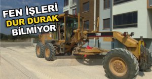 YENİ YOLLAR YAPILIYOR..