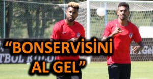 YÖNETİMDEN POEPON'A "BONSERVİSİNİ AL GEL"