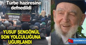 YUSUF HOCA SON YOLCULUĞUNA UĞURLANDI