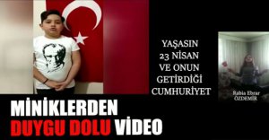 23 NİSAN COŞKUSUNU EVDE KUTLADILAR