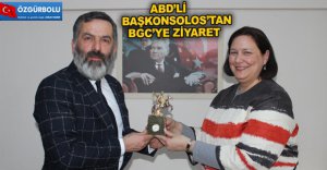 ABD’Lİ BAŞKONSOLOS’TAN BGC’YE ZİYARET