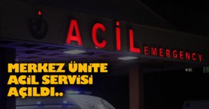 ACİL SERVİS TEKRAR HİZMETE AÇILDI