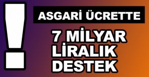 ASGARİ ÜCRET DESTEĞİ