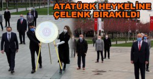 ATATÜRK HEYKELİNE ÇELENK BIRAKILDI