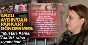 AYDIN'DAN BAŞKAN ÖZCAN'A PANKART GÖNDERMESİ