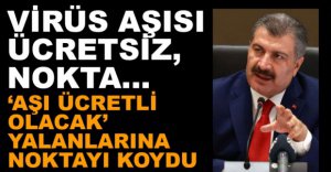 BAKAN KOCA'DAN AŞI AÇIKLAMASI