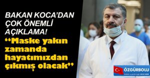 BAKAN KOCA'DAN ÇOK ÖNEMLİ AÇIKLAMA