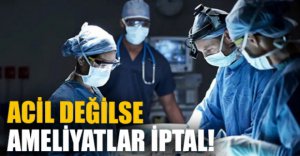 BAKANLIKTAN AMELİYAT AÇIKLAMASI..