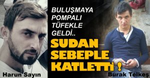 "BANA ABİ DİYECEKSİN" CİNAYETİ