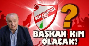 BAŞKAN KİM OLACAK?