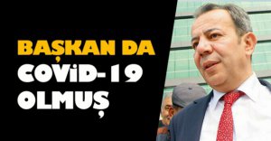 BAŞKAN ÖZCAN DA KORONA OLMUŞ