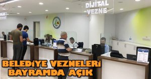 BAYRAMDA VEZNELER AÇIK