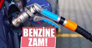 BENZİNE ZAM GELDİ...