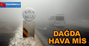 BOLU DAĞI SİSLE KAPLANDI