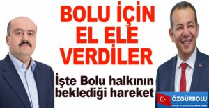 BOLU İÇİN EL ELE VERDİLER