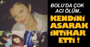 BOLU'DA ÇOK ACI ÖLÜM