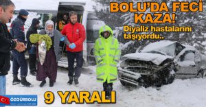 BOLU'DA FECİ KAZA ! 9 YARALI
