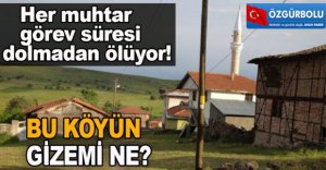 BOLU'DA GİZEMLİ KÖY