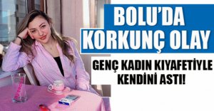 BOLU'DA KAHREDEN OLAY