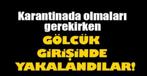 BOLU'DA YAKALANDILAR