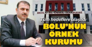BOLU'NUN ÖRNEK KURUMU