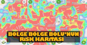 BOLU'NUN RİSK HARİTASI