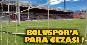 BOLUSPOR'A PARA CEZASI
