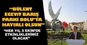 BÜLENT ECEVİT BARIŞ PARKI AÇILDI