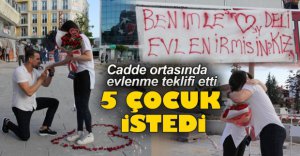 CADDE ORTASINDA EVLENME TEKLİFİ
