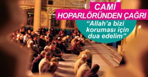 CAMİLERDEN DUA ÇAĞRISI