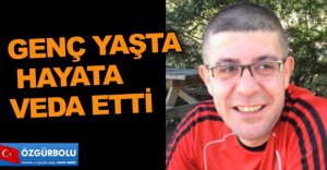 ÇEVİK AİLESİNİN ACI GÜNÜ