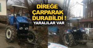 DİREĞE ÇARPARAK DURABİLDİ !
