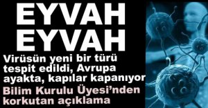 DÜNYA YENİ VİRÜS KORKUSU ALTINDA