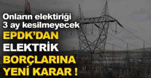 ELEKTRİK BORÇLARINA DÜZENLEME