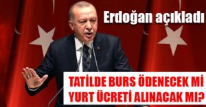 ERDOĞAN DUYURDU...