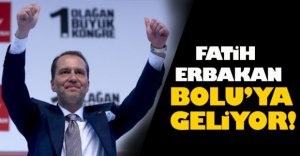 FATİH ERBAKAN BOLU'YA GELİYOR
