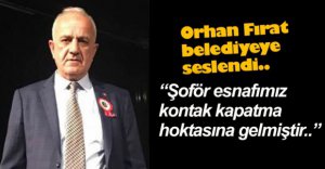 FIRAT BELEDİYEYE SESLENDİ