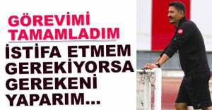 FIRAT GÜL’DEN İSTİFA SİNYALİ